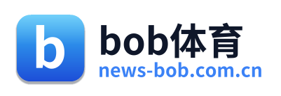 bob体育